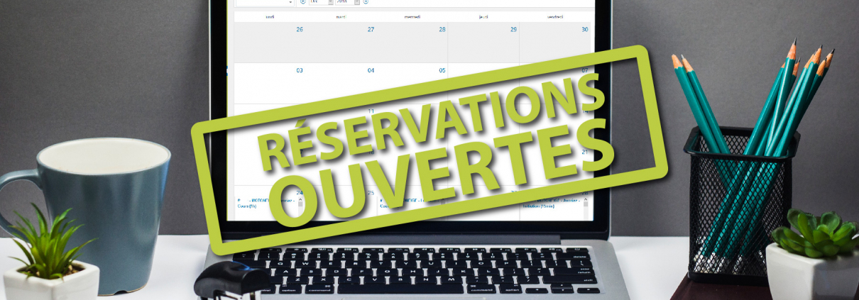 Ouverture des réservations en ligne !