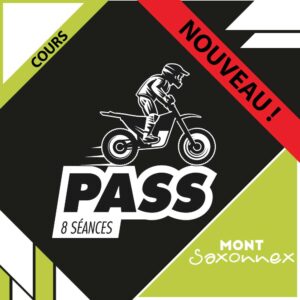 NOUVEAU : PASS 8 séances moto - Mont Saxonnex