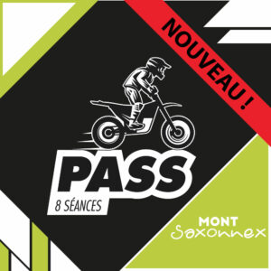 NOUVEAU : PASS 8 séances moto - Mont Saxonnex